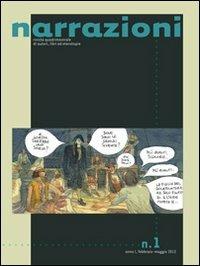 Narrazioni. Rivista quadrimestrale di autori, libri ed eterotopie (2012). Vol. 1  - Libro Ledizioni 2012 | Libraccio.it