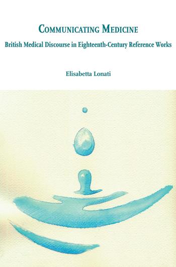 Communicating medicine - Elisabetta Lonati - Libro Ledizioni 2017, Di/segni | Libraccio.it