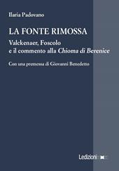 La fonte rimossa. Valckenaer, Foscolo e il commento alla «Chioma di Berenice»