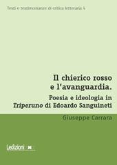 Il chierico rosso e l'avanguardia. Poesia e ideologia in Triperuno di Edoardo Sanguineti