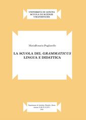 La scuola del grammaticus. Lingua e didattica