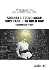 Scienza e tecnologia: superare il gender gap. Un'indagine a Torino