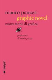 Graphic novel. Nuove storie di grafica