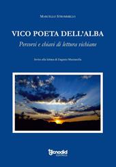 Vico poeta dell'alba. Percorsi e chiavi di lettura vichiane