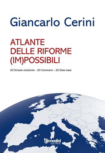 Atlante delle riforme (im)possibili - Giancarlo Cerini - Libro Tecnodid 2021 | Libraccio.it