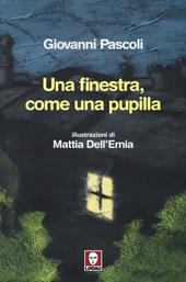 Una finestra, come una pupilla