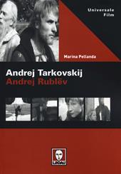 Andrej Tarkovskij. Andrej Rublëv