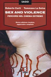 Sex and violence. Percorsi nel cinema estremo