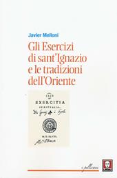 Gli esercizi di sant'Ignazio e le tradizioni dell'Oriente