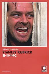 Stanley Kubrick. Shining