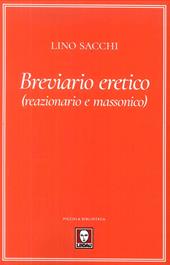 Breviario eretico (reazionario e massonico)