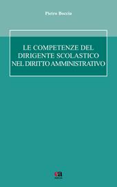 Le competenze del dirigente scolastico