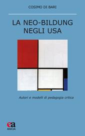 La neo-Bildung negli USA. Autori e modelli di pedagogia critica