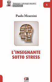 L' insegnante sotto stress