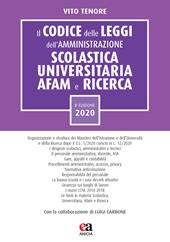 Il codice delle leggi dell'amministrazione scolastica universitaria, AFAM e ricerca