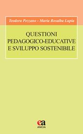 Questioni pedagogico-educative e sviluppo sostenibile