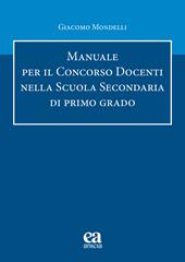 Manuale per il concorso Docenti nella scuola secondaria di primo grado