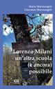 Lorenzo Milani un'altra scuola (è ancora) possibile - Maria Marinangeli, Giovanni Marinangeli - Libro Anicia (Roma) 2025, Uomini e pensiero | Libraccio.it