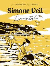 Simone Veil. L'immortale