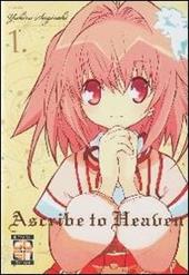 Ascribe to heaven. Vol. 1