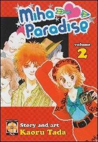 Miha paradise. Vol. 2 - Kaoru Tada - Libro Goen 2012, Lady collection | Libraccio.it