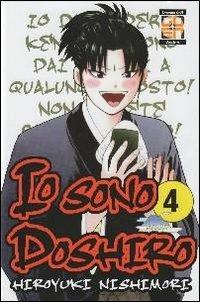 Io sono Doshito. Vol. 4 - Hiroyuki Nishimori - Libro Goen 2015, Yoichi | Libraccio.it