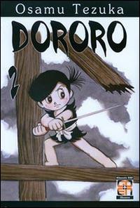 Dororo. Vol. 2 - Osamu Tezuka - Libro Goen 2015, Dansei collection | Libraccio.it
