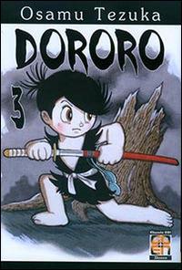 Dororo. Vol. 3 - Osamu Tezuka - Libro Goen 2015, Dansei collection | Libraccio.it