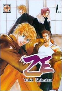 Ze. Vol. 1 - Yuki Shimizu - Libro Goen 2015, BL Collection | Libraccio.it