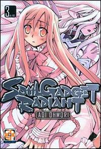 Soul gadget radiant. Vol. 3 - Aoi Ohmori - Libro Goen 2015, NYU collection | Libraccio.it