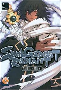 Soul gadget radiant. Vol. 4 - Aoi Ohmori - Libro Goen 2015, NYU collection | Libraccio.it
