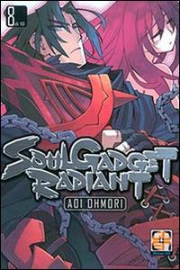 Soul gadget radiant. Vol. 8 - Aoi Ohmori - Libro Goen 2015, NYU collection | Libraccio.it