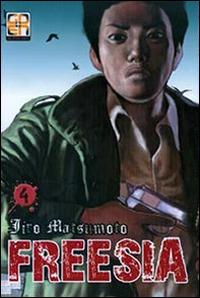 Freesia. Vol. 4 - Jiro Matsumoto - Libro Goen 2015, Memai collection | Libraccio.it