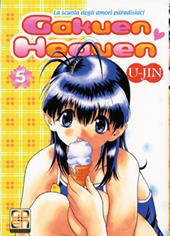 Gakuen heaven. Vol. 5