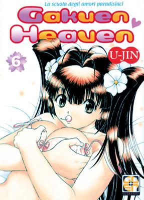 Gakuen heaven. Vol. 6 - U-Jin - Libro Goen 2014 | Libraccio.it
