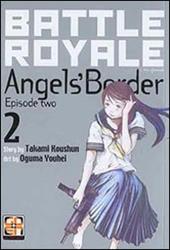 Battle Royale angels' border. Vol. 2