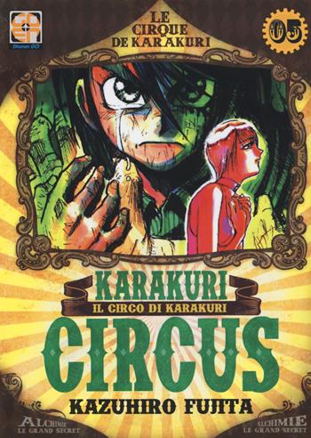 Karakuri Circus. Vol. 5 - Kazuhiro Fujita - Libro Goen 2018, Yokai collection | Libraccio.it