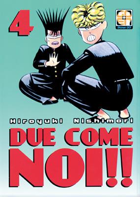 Due come noi!!. Vol. 4 - Hiroyuki Nishimori - Libro Goen 2014 | Libraccio.it