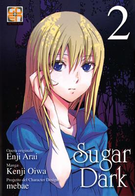 Sugar Dark. Vol. 2 - Enji Arai, Kenji Oiwa - Libro Goen 2014 | Libraccio.it