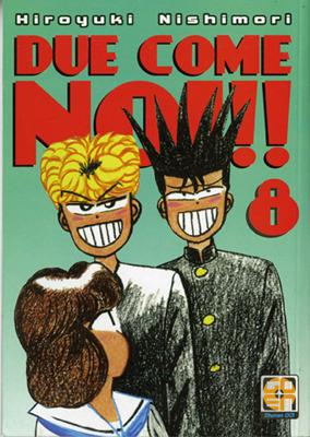 Due come noi!!. Vol. 8 - Hiroyuki Nishimori - Libro Goen 2014 | Libraccio.it