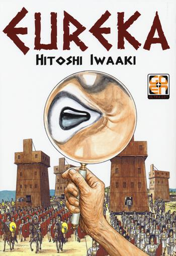 Eureka - Hitoshi Iwaaki - Libro Goen 2015, Mega collection | Libraccio.it