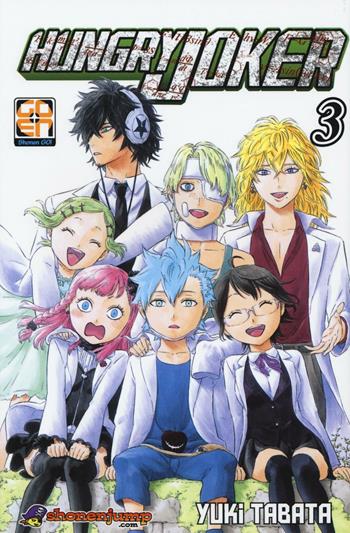 Hungry joker. Vol. 3 - Yuki Tabata - Libro Goen 2016, Young collection | Libraccio.it