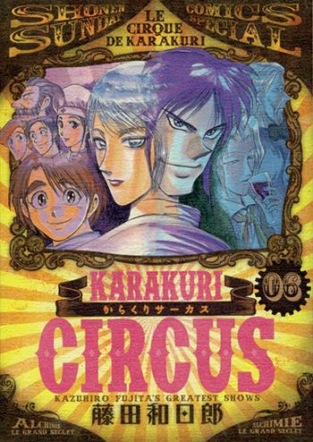 Karakuri Circus. Vol. 11 - Kazuhiro Fujita - Libro Goen 2015 | Libraccio.it