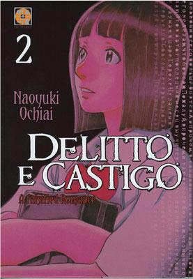Delitto e castigo. A falsified romance. Vol. 2 - Naoyuki Ochiai - Libro Goen 2015 | Libraccio.it