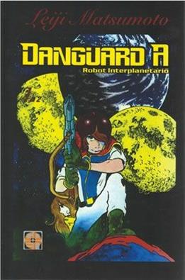 Danguard. Vol. 1 - Leiji Matsumoto - Libro Goen 2015 | Libraccio.it
