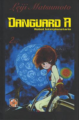 Danguard. Vol. 2\2 - Leiji Matsumoto - Libro Goen 2015, Cult collection | Libraccio.it