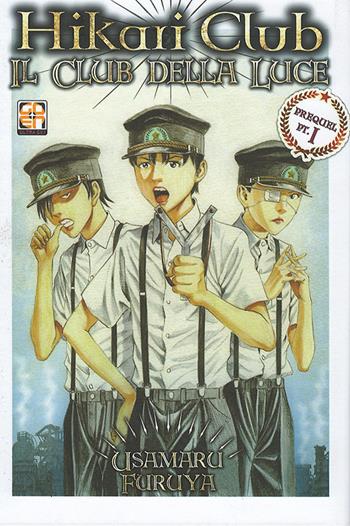 Hikari Club, il club della luce. Vol. 2 - Usamaru Furuya - Libro Goen 2016, Cult collection | Libraccio.it