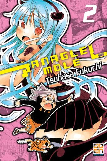 Anagle Mole. Vol. 2 - Tsubasa Fukuchi - Libro Goen 2017, Young collection | Libraccio.it