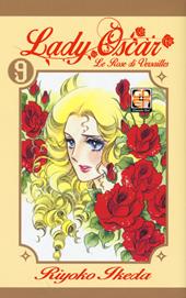Lady Oscar. Le rose di Versailles. Vol. 9