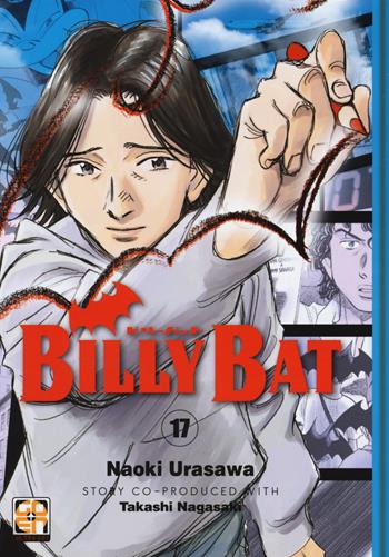 Billy Bat. Vol. 17 - Naoki Urasawa, Takashi Nagasaki - Libro Goen 2017, Billy Bat | Libraccio.it